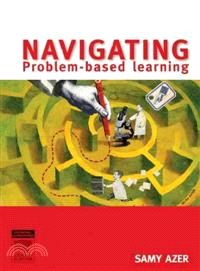 Navigating problem-based learning /