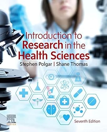 Introduction to research in the health sciences