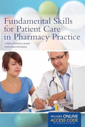 Fundamental skills for patient care in pharmacy practice