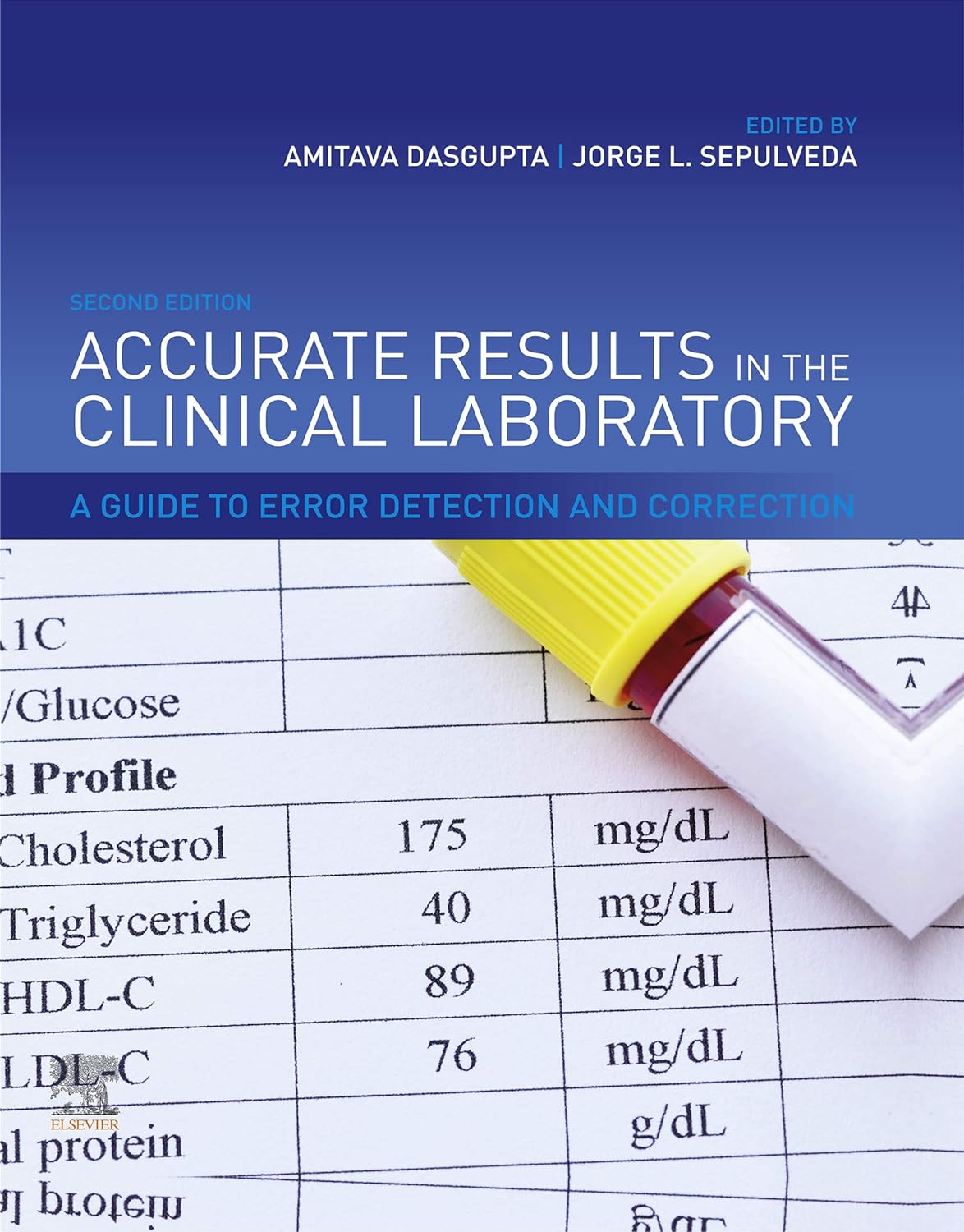 Accurate results in the clinical laboratorya guide to error detection and correction