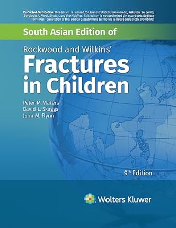 Rockwood and Wilkins' fractures in children /
