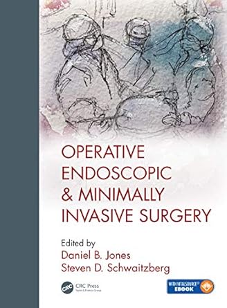 Operative endoscopic and minimally invasive surgery /