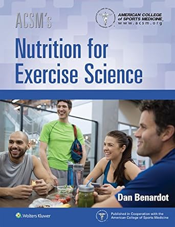 ACSM's nutrition for exercise science /