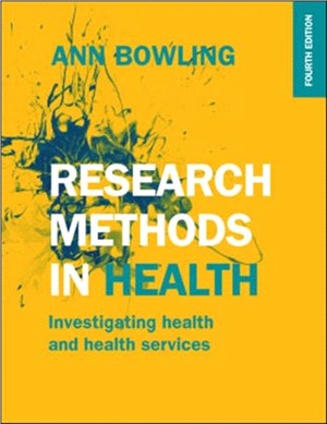 Research methods in health :investigating health and health services /