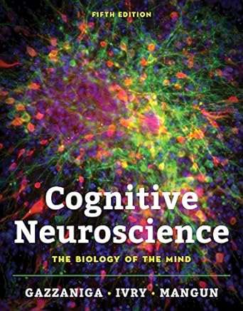 Cognitive neuroscience :the biology of the mind /