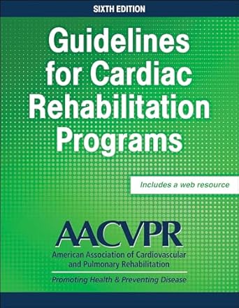Guidelines for cardiac rehabilitation programs /