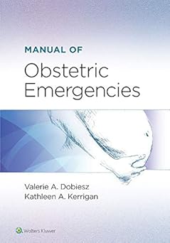 Manual of obstetric emergencies /
