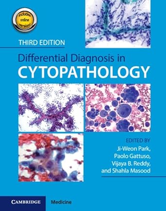 Differential diagnosis in cytopathology /edited by Ji-Weon Park, Paolo Gattuso, Vijaya B. Reddy, Shahla Masood