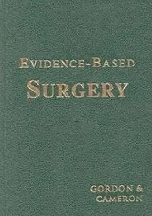 Evidence-based surgery