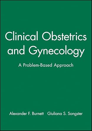 Clinical obstetrics and gynecology : a problem-based approach