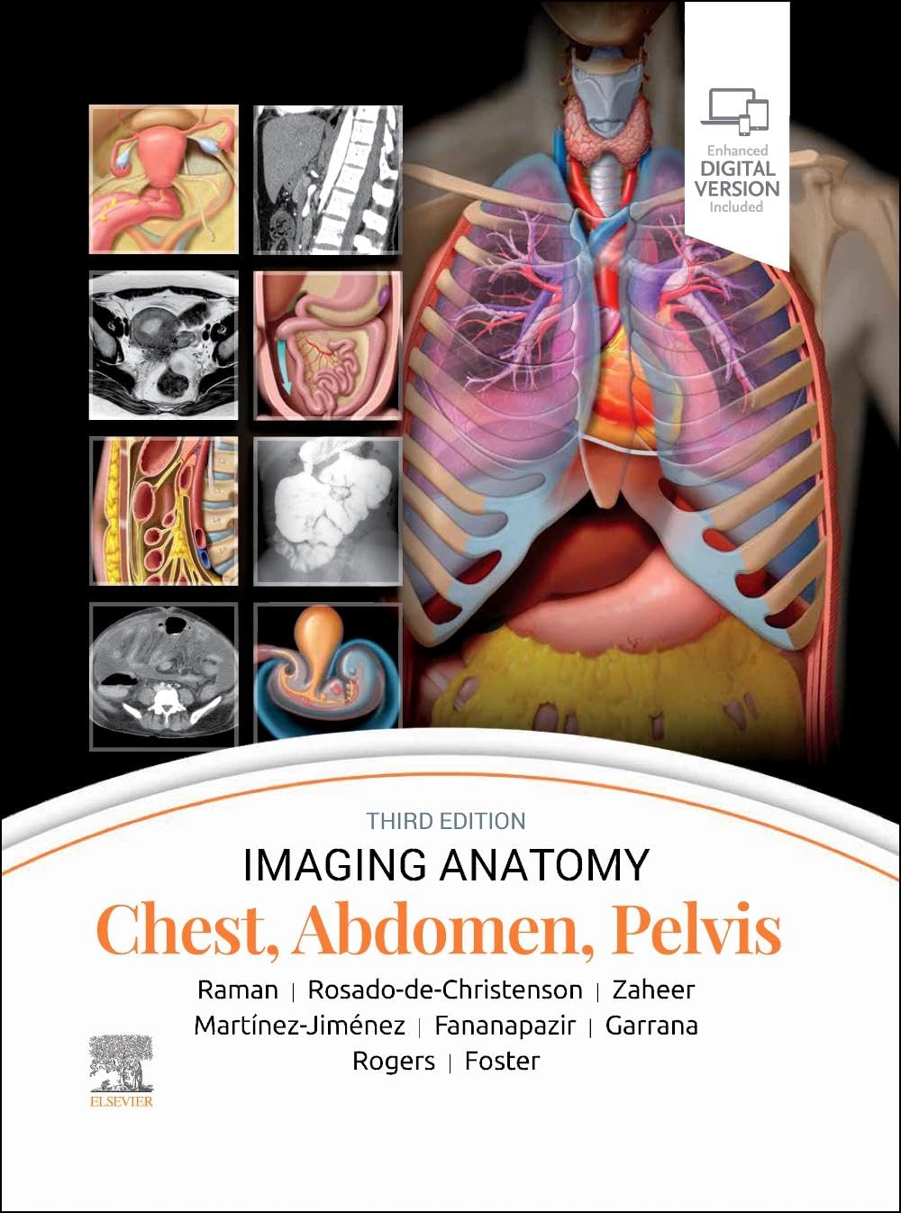 Imaging anatomy.,Chest, abdomen, pelvis /Siva P. Raman [and seven others]