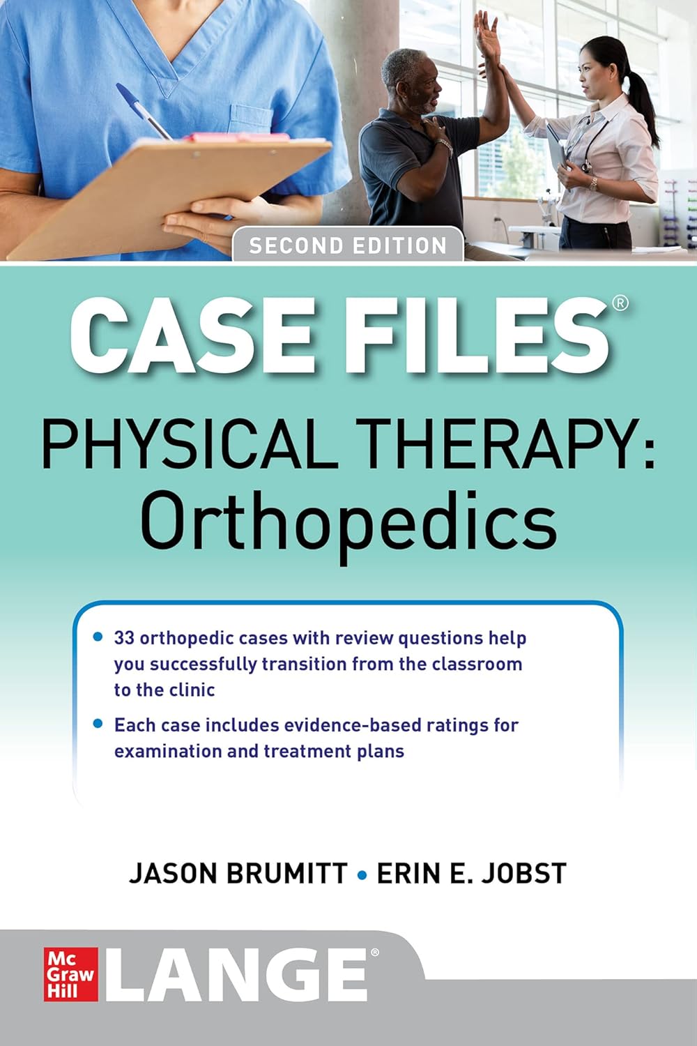Physical therapy case files.,Orthopedics /[edited by] Jason Brumitt, Erin E. Jobst.