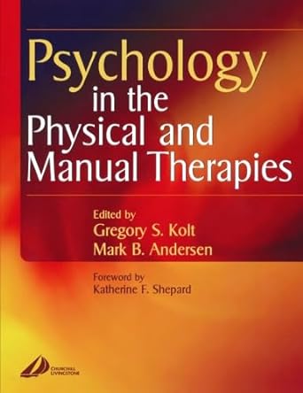 Psychology in the physical and manual therapies